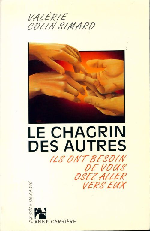 Le chagrin des autres - Valérie Colin-Simard - Livre