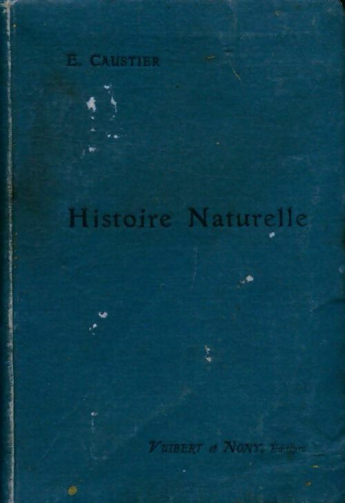 Histoire naturelle - E. Caustier - Livre