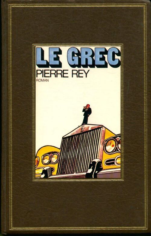 Le grec - Pierre Rey - Livre