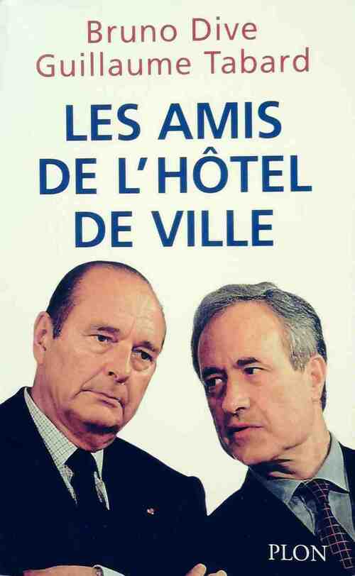 Les amis de l'hôtel de ville - Guillaume Tabard - Livre