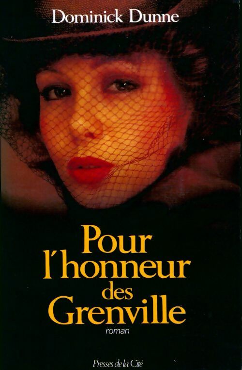 Pour l'honneur des Grenville - Dominick Dunne - Livre