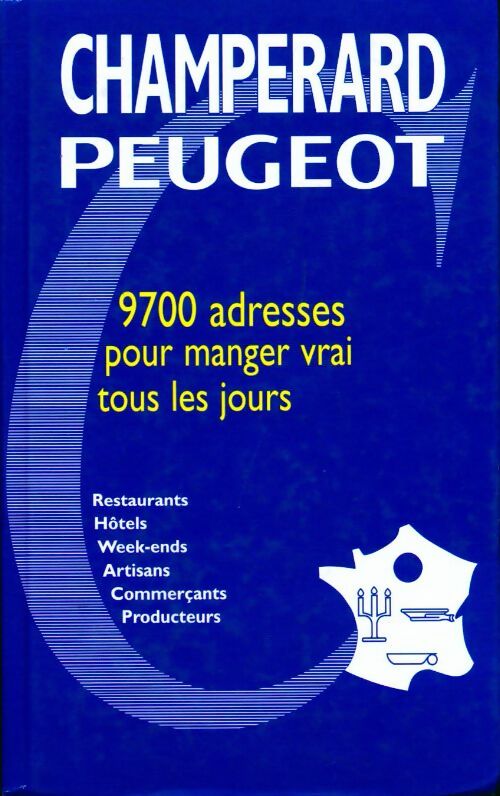 Champerard pour Peugeot 2003 - Collectif - Livre