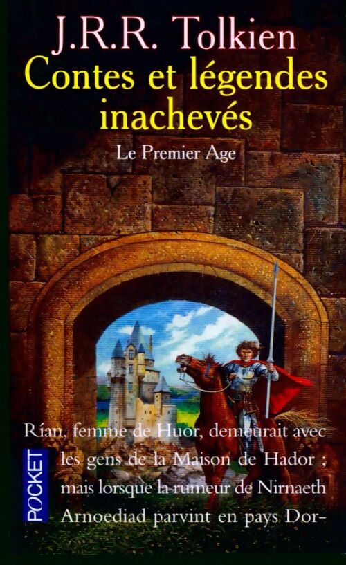 Contes et légendes inachevés Tome I : Premier âge - John Ronald Reuel Tolkien - Livre