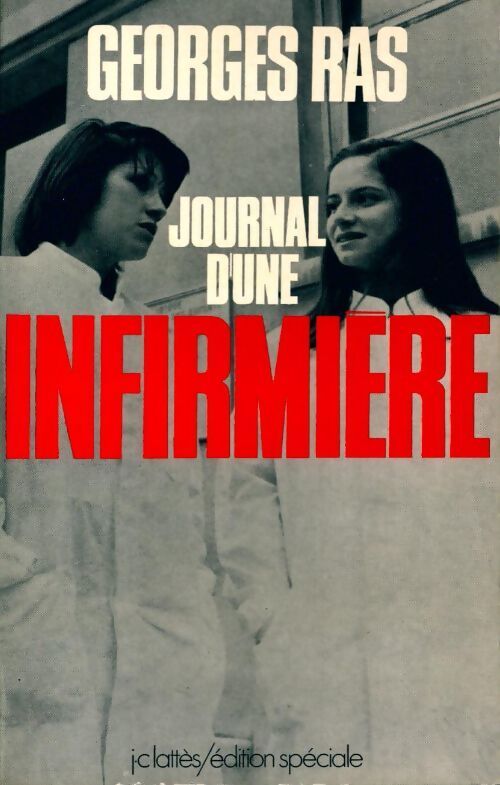 Journal d'une infirmière - Ras Georges - Livre