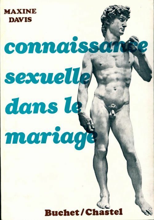 Connaissance sexuelle dans le mariage - Maxine Davis - Livre