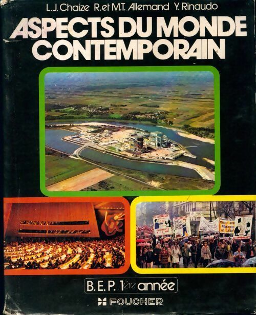 Aspects du monde contemporain BEP 1ère année - L.J. Chaize - Livre