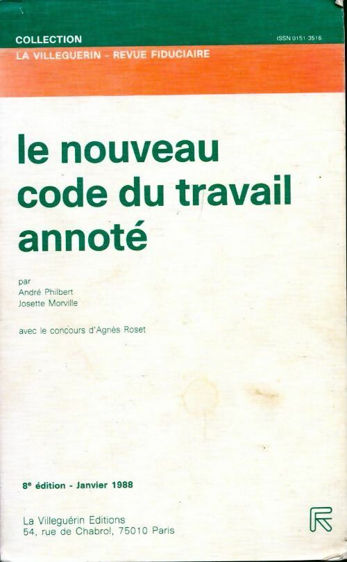 Le nouveau code du travail annoté 1988 - André Philbert - Livre