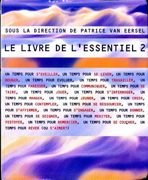 Le livre de l'essentiel Tome II - Patrice Van Eersel - Livre