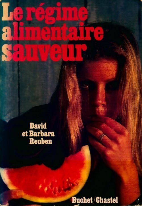Le régime alimentaire sauveur - Collectif - Livre