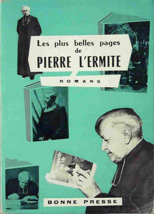 Les plus belles pages de Pierre L'Ermite - Pierre L'Ermite - Livre