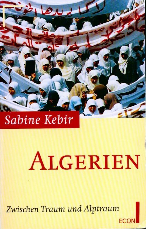 Algerien - Sabine Kebir - Livre