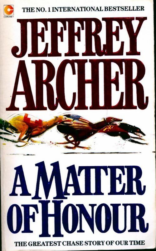 A matter of honour - Jeffrey Archer - Livre