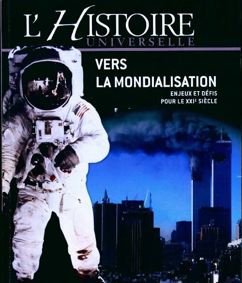 Vers la mondialisation - Collectif - Livre