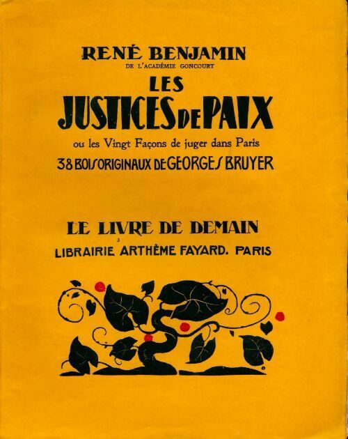 Les justices de la paix - René Benjamin - Livre