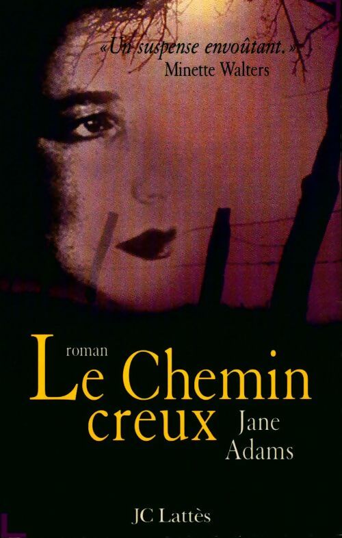 Le chemin creux - Jane Adams - Livre