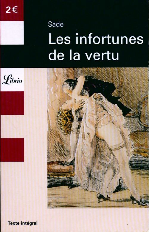 Les infortunes de la vertu - D.A.F. Marquis De Sade - Livre