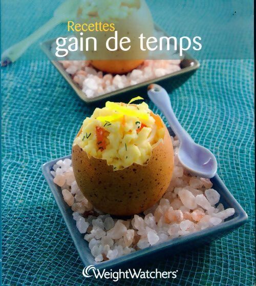Recettes gain de temps - Weight Watchers - Livre