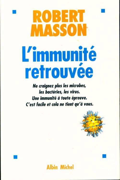 L'immunité retrouvée - Robert Masson - Livre