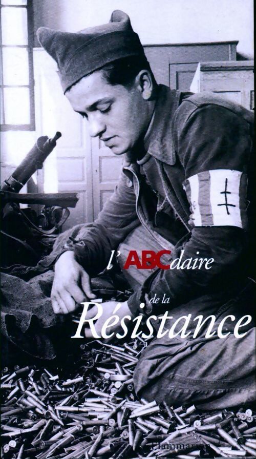 L'abcdaire de la résistance - Pierre Copernik - Livre