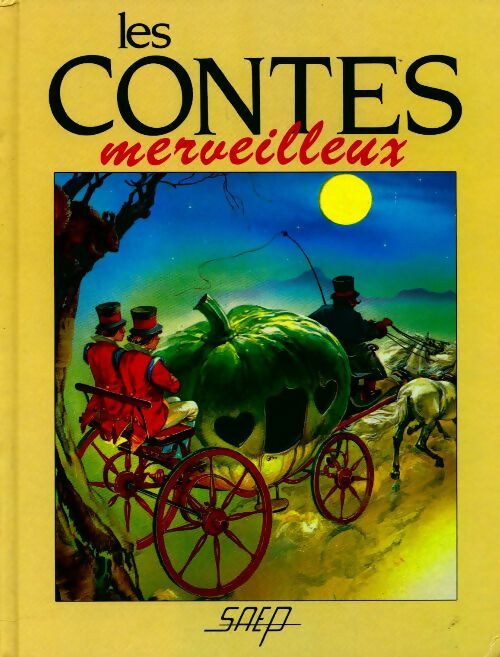 Les contes merveilleux - Collectif - Livre
