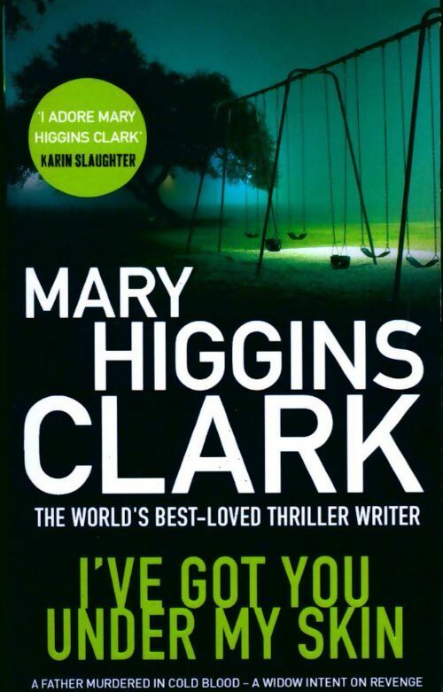 I've got you under my skin - Mary Higgins Clark - Livre