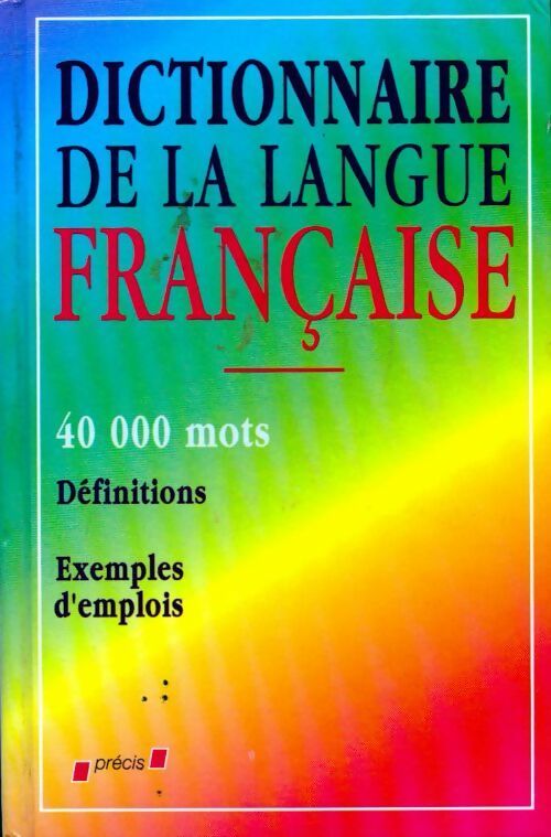Dictionnaire de la langue française - Dubois - Livre