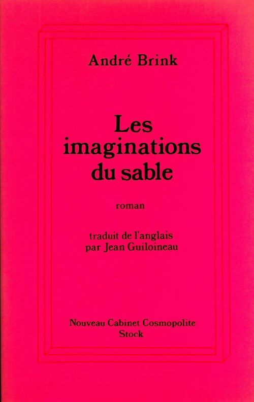 Les imaginations du sable - André Brink - Livre
