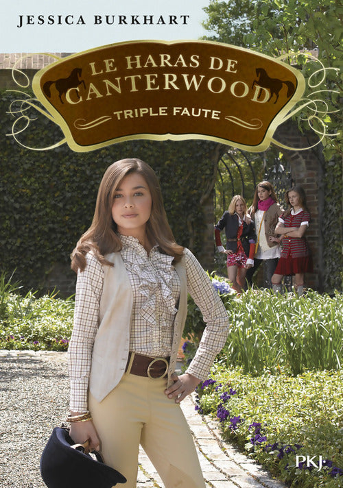 Le haras de Canterwood Tome IV : Triple faute - Jessica Burkhart - Livre