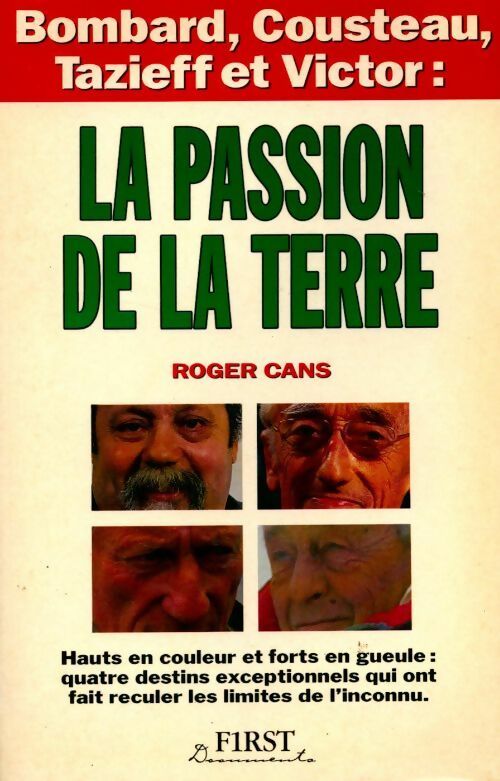 La passion de la terre - Roger Cans - Livre
