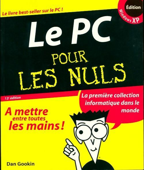 PC pour les nuls - Dan Gookin - Livre