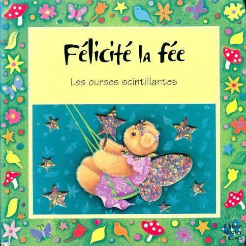 Félicité la fée - Anne De Bartillat - Livre