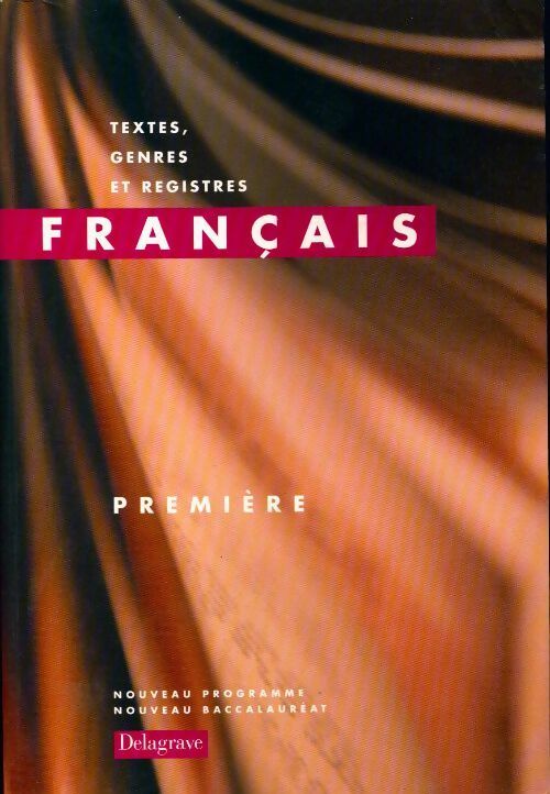 Français 1ère - Collectif - Livre