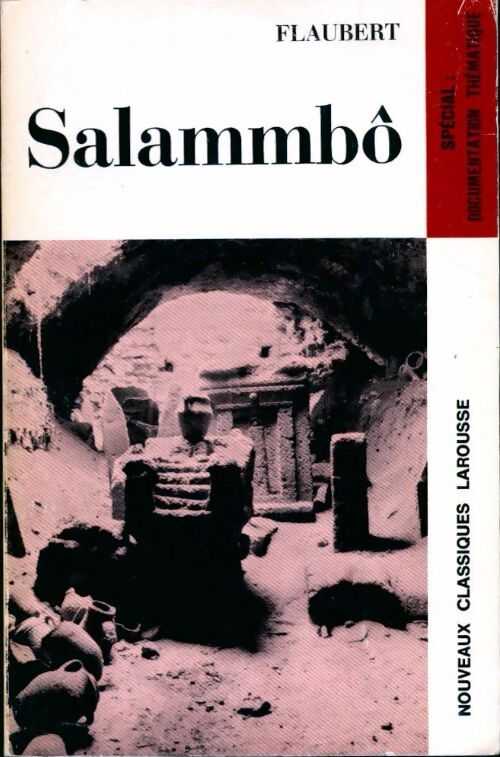 Salammbô (extraits) - Gustave Flaubert - Livre