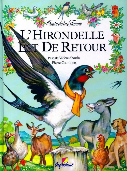 L'hirondelle est de retour - Pascale Védère d'Auria - Livre