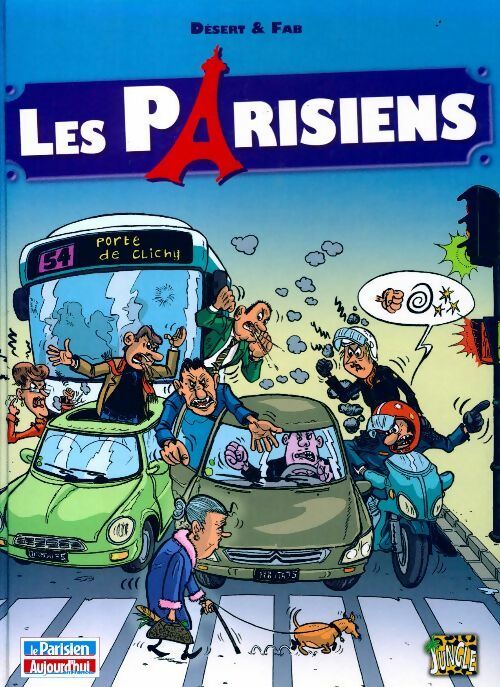Les parisiens Tome I - Désert - Livre