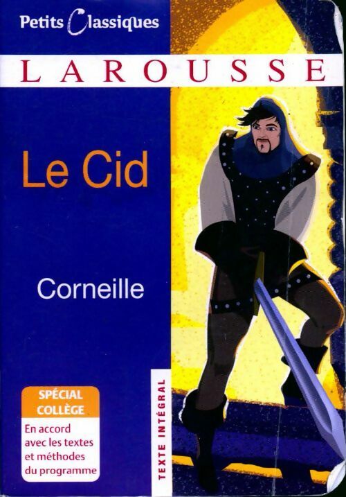 Le Cid - Pierre Corneille - Livre