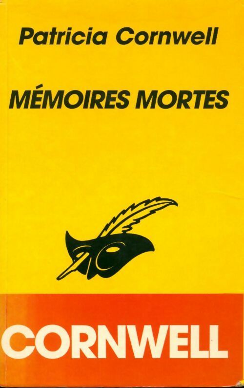 Mémoires mortes - Patricia Daniels Cornwell - Livre