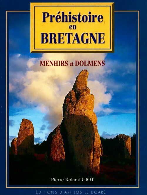 Prehistoire de la Bretagne - Pierre-Roland Giot - Livre