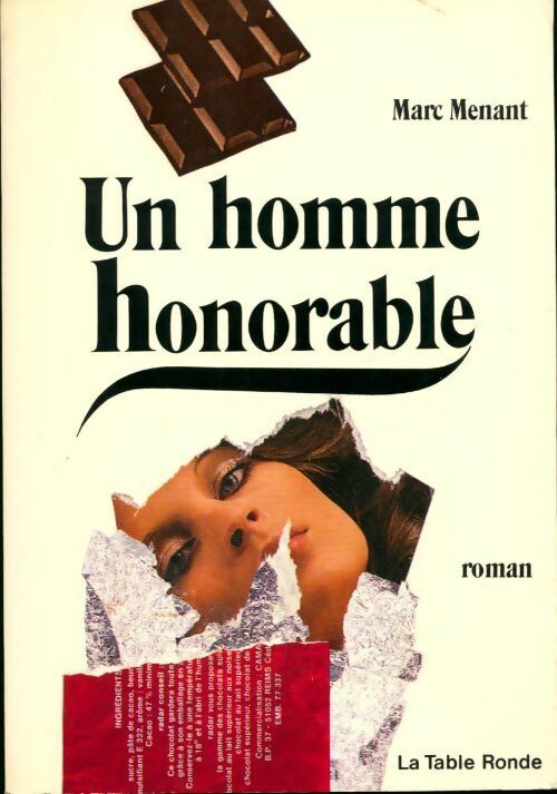 Un homme honorable - Marc Menant - Livre