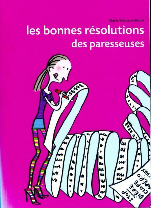 Les bonnes résolutions des paresseuses - Marie Belouze-Storm - Livre