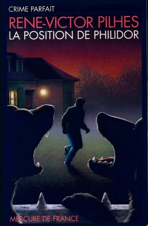 La position de Philidor - René-Victor Pilhes - Livre