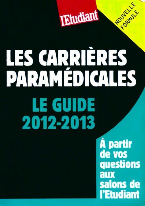 Les carrières paramédicales - Elodie Raitière - Livre
