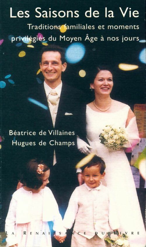 Les saisons de la vie - Béatrice De Villaines - Livre