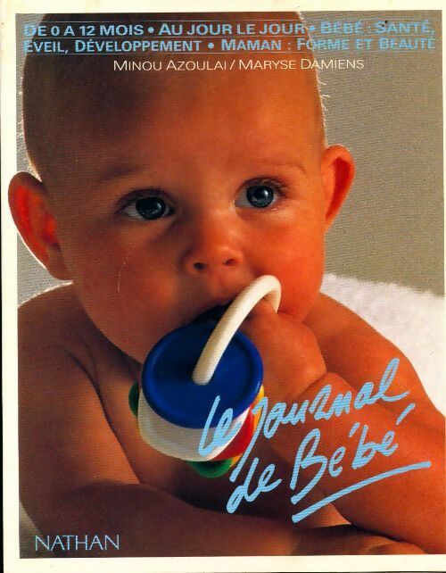 Le journal de bébé - Minou Azoulai - Livre