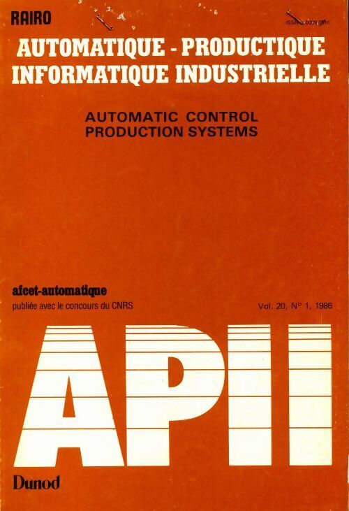Rairo. Automatique-Productique Informatique industrielle Vol. 20 n°1 - Collectif - Livre