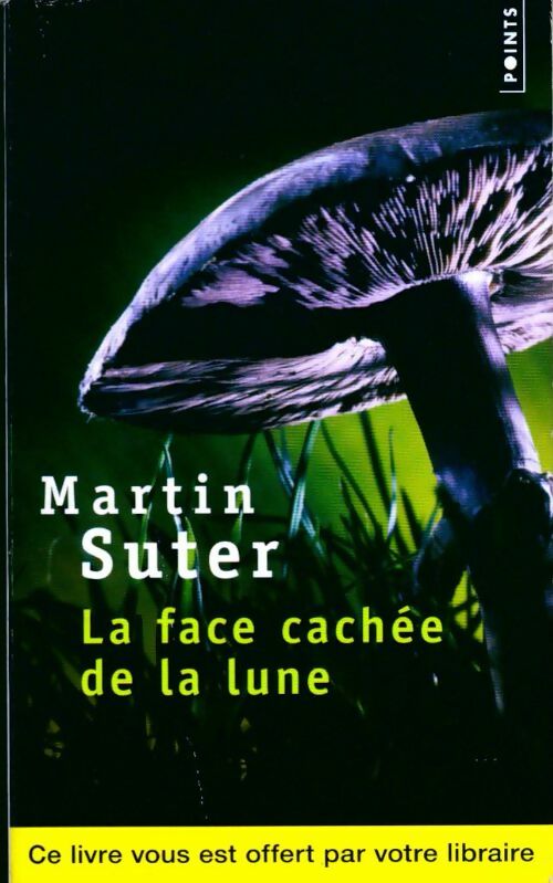 La face cachée de la lune - Martin Suter - Livre