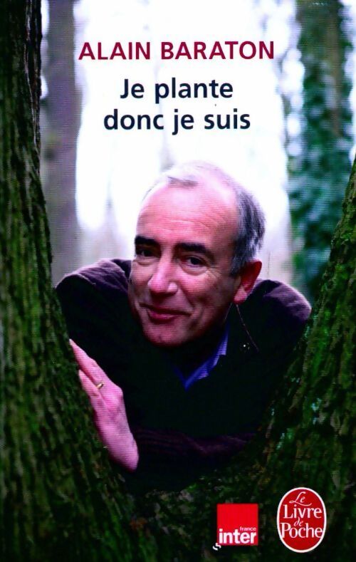 Je plante donc je suis - Alain Sarton - Livre