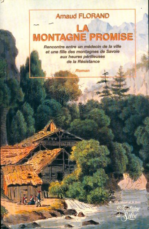 La montagne promise - Arnaud Florand - Livre