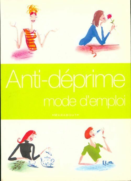 Anti déprime mode d'emploi - Svetlana Crabbé - Livre