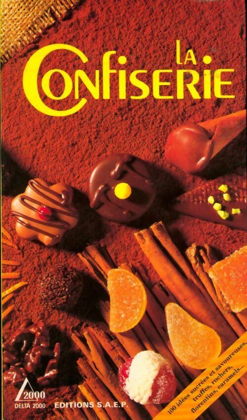 La confiserie - Antoine Hepp - Livre